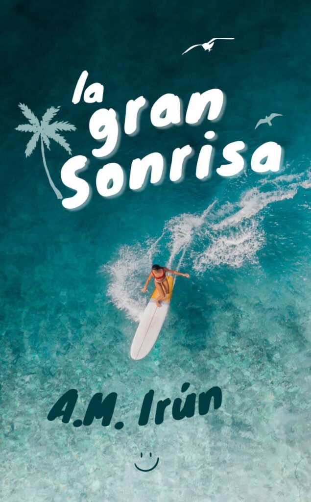 Portada "La gran sonrisa" una novela lésbica de A. M. Irún